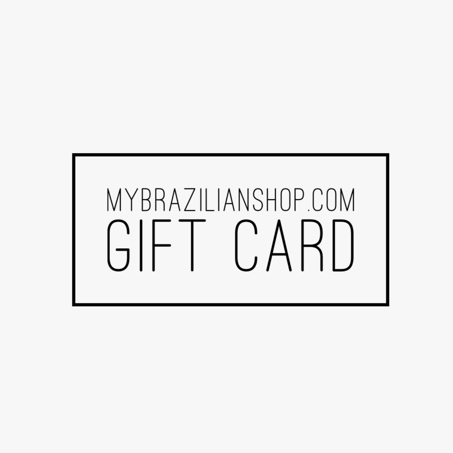 MyBrazilianShop Gift Card