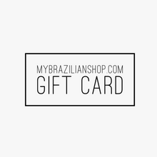 Load image into Gallery viewer, MyBrazilianShop Gift Card
